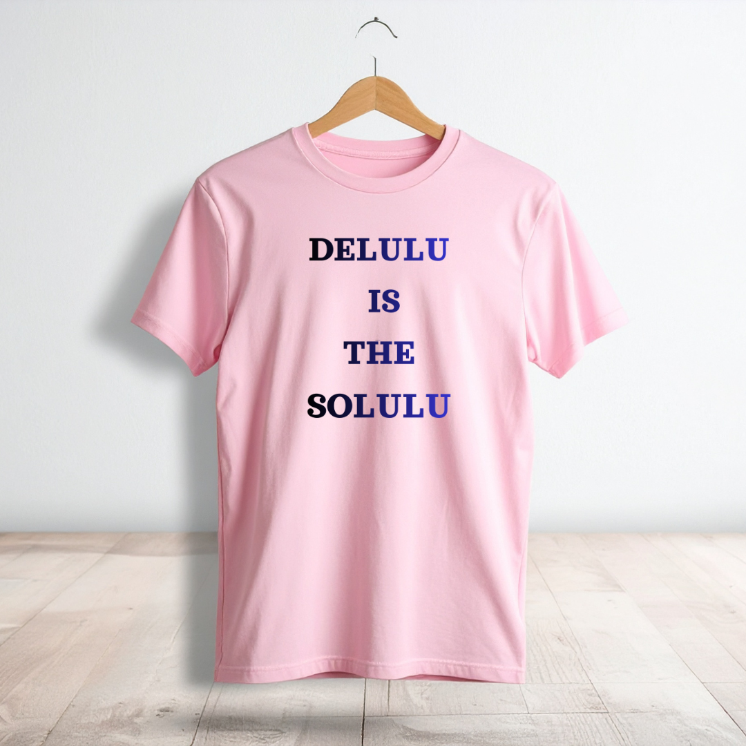 DELULU IS THE SOLULU Unisex Oversized Classic T-Shirt